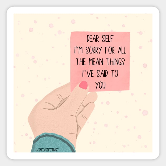 DEAR SELF Sticker by The Cute Feminist